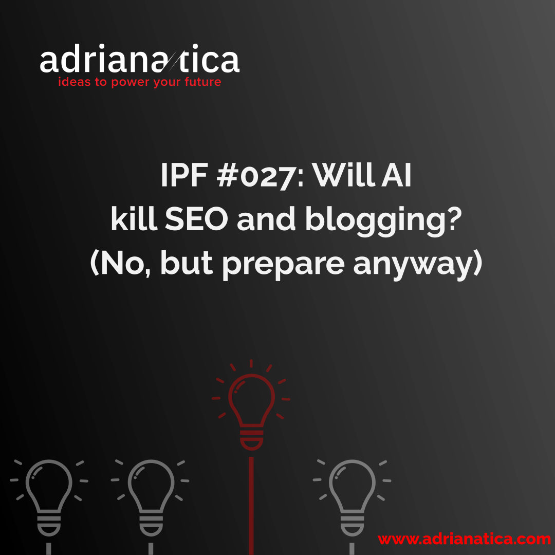 will AI kill SEO and blogging